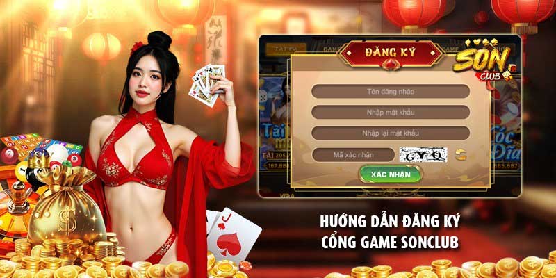 Hướng dẫn đăng ký cổng game Sonclub