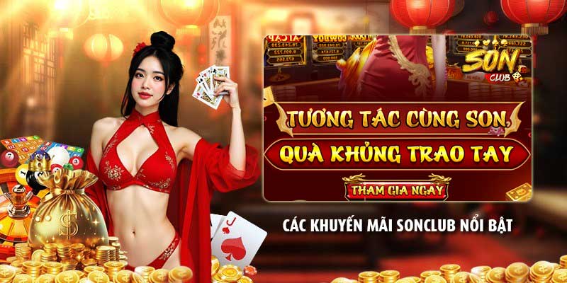 Các khuyến mãi Sonclub nổi bật