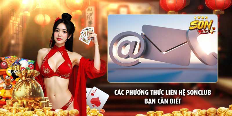 Các phương thức liên hệ Sonclub bạn cần biết