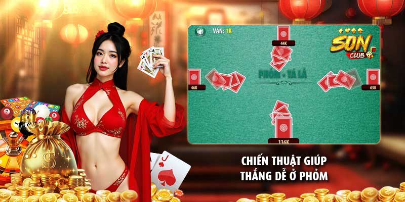 Chiến thuật giúp thắng dễ ở phỏm
